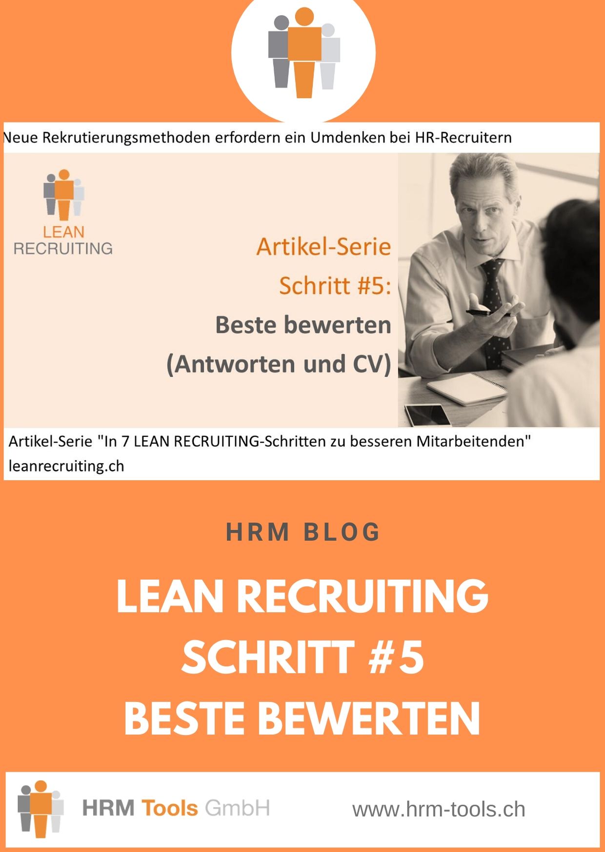 Lean Recruiting Schritt #5 - Die Antworten und CVs der Besten im Ranking vergleichen